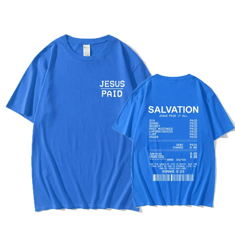 Christian Salvation Jesus Paid It All Graphic Tshirt Men Women's Fashion Oversized Short Sleeve Unisex Hip Hop Vintage T-shirt