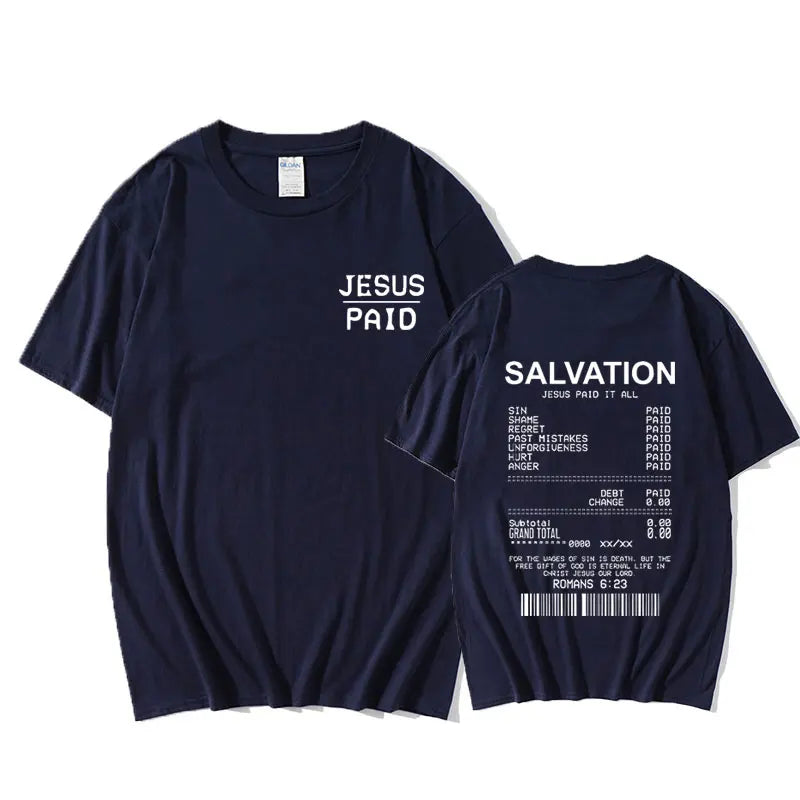 Christian Salvation Jesus Paid It All Graphic Tshirt Men Women's Fashion Oversized Short Sleeve Unisex Hip Hop Vintage T-shirt