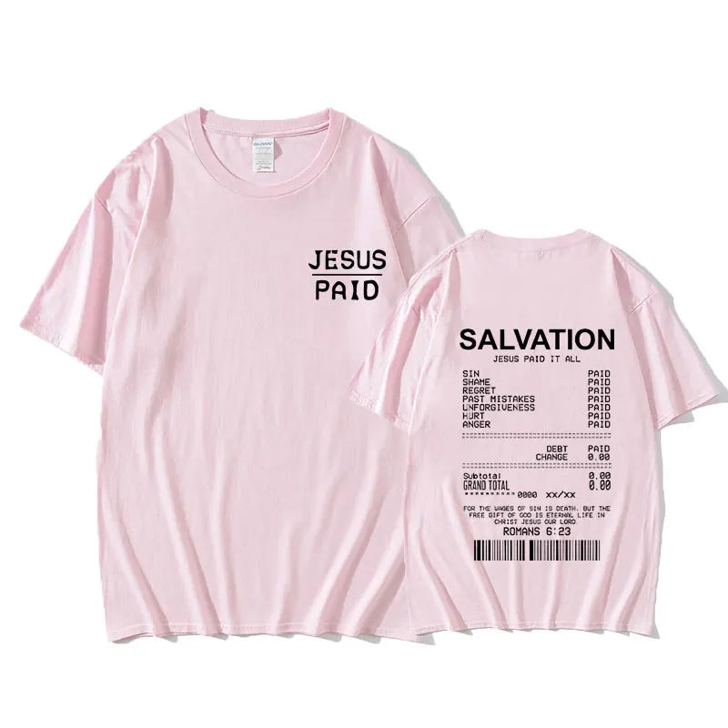 Christian Salvation Jesus Paid It All Graphic Tshirt Men Women's Fashion Oversized Short Sleeve Unisex Hip Hop Vintage T-shirt