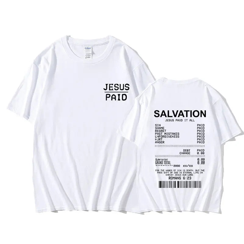 Christian Salvation Jesus Paid It All Graphic Tshirt Men Women's Fashion Oversized Short Sleeve Unisex Hip Hop Vintage T-shirt